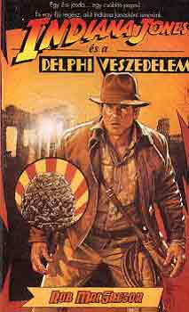 Indiana Jones s a delphi veszedelem