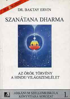 Szantana Dharma (az rk trvny, a hindu vilgszemllet)