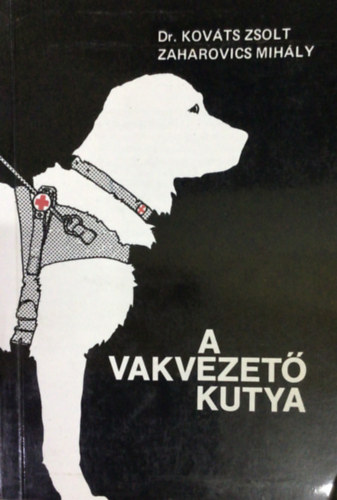 A vakvezet kutya