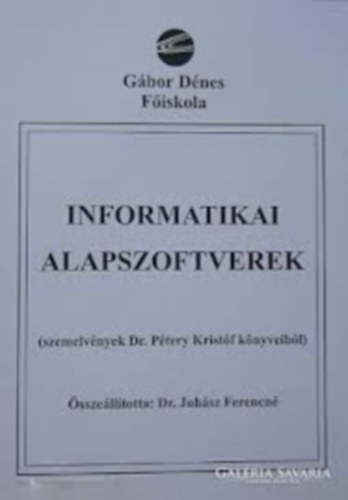 Informatikai alapszoftverek (SZEMELV�NYEK DR. P�TERFY KRIST�F K�NYVEIB�L)/NYITOTT RENDSZER� K�PZ�S - T�VOKTAT�S - OKTAT�SI SEG�DLETE
