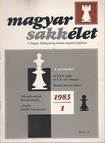 dr. Fldi Jzsef  (fszerk.) - Magyar Sakklet 1983/1.-12. teljes XXXIII. vfolyam