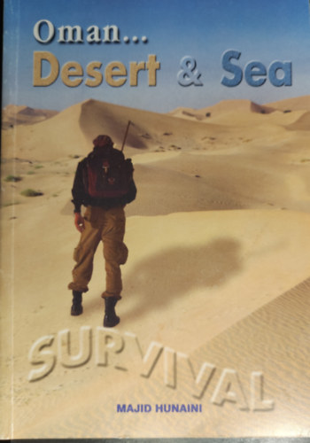 Majid Hunaini - Oman... Desert & Sea