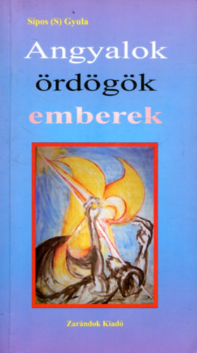 Angyalok �rd�g�k emberek