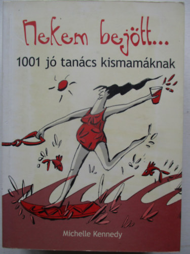 Nekem bejtt... - 1001 j tancs kismamknak