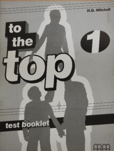 To the Top 1. - Test booklet