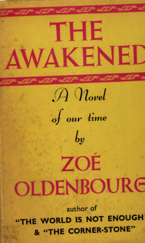 Zo� Oldenbourg - The Awakened