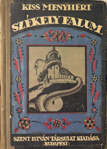 Sz�kely falum - elbesz�l�sek, rajzok