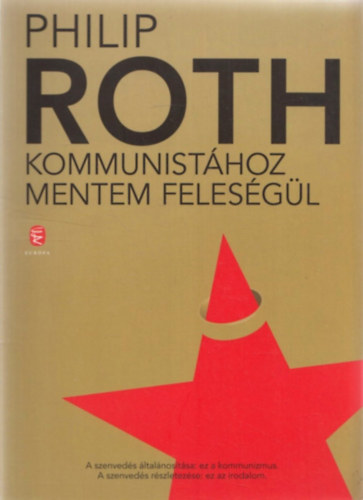 Kommunist�hoz mentem feles�g�l