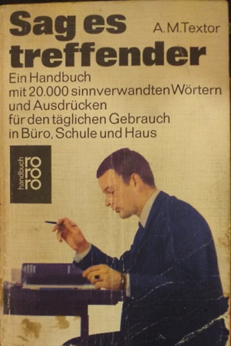 A. M. Textor - Sag es treffender