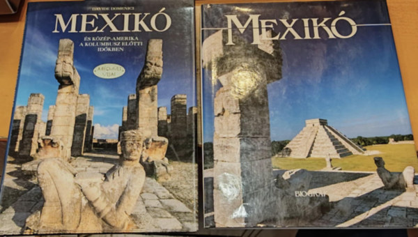 2 db Mexik: Mexik (Kilt sorozat) + Mexik s Ktp-Amerika a Kolumbusz eltti idkben (A rgmlt tjai)