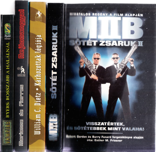 4db. sci-fi: MIIB: Stt zsaruk + Krhozottak lgija + Nejlonangayl + Rosszabb a hallnl (Vampire)