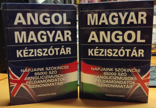 Magyar-angol + Angol-magyar kzisztr Napjaink szkincse, 65000 sz, anglicizmusok, pldamondatok, szinonimatr
