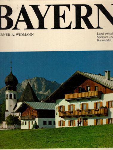 Werner A. Widmann - Bayern
