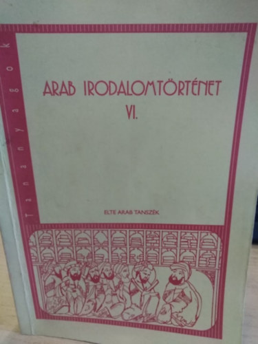 Arab irodalomtrtnet VI.