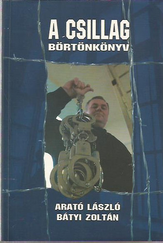 A Csillag. Brtnknyv
