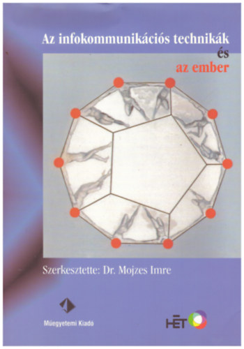 Az infokommunik�ci�s technik�k �s az ember