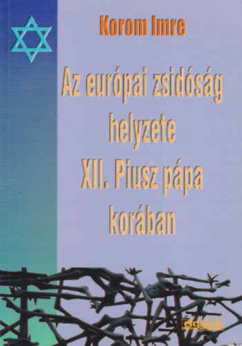 Az eurpai zsidsg helyzete XII. Piusz ppa korban