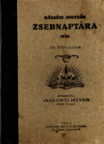Kzsgi jegyzk zsebnaptra 1930. - IV.vfolyam