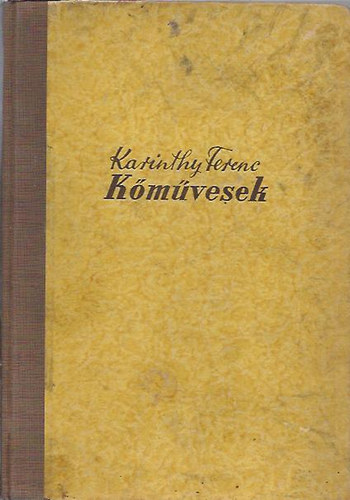Kmvesek (I. kiads)