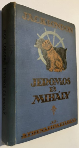 Jeromos s Mihly - Kt csodakutya trtnete