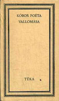 K�ll� K�roly  (szerk) - K�bor po�ta vallom�sa (t�ka)