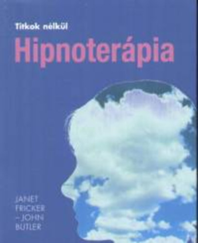 Hipnoterpia - Titkok nlkl