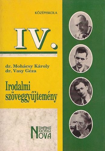 Dr.Mohcsy; Dr. Vasy - Irodalmi szveggyjtemny IV.