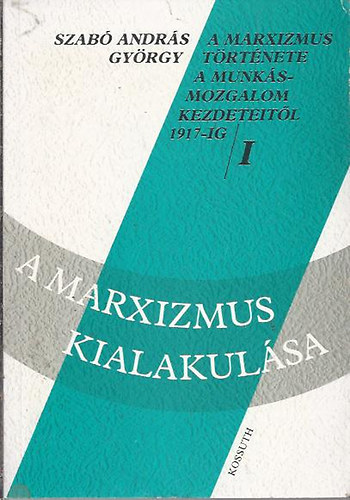 A marxizmus kialakulsa