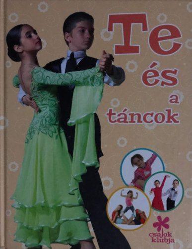 Csajok klubja (3 darab) Te s a tncok, Te s a karcsonyi kszlds, Te s a cuki llatok