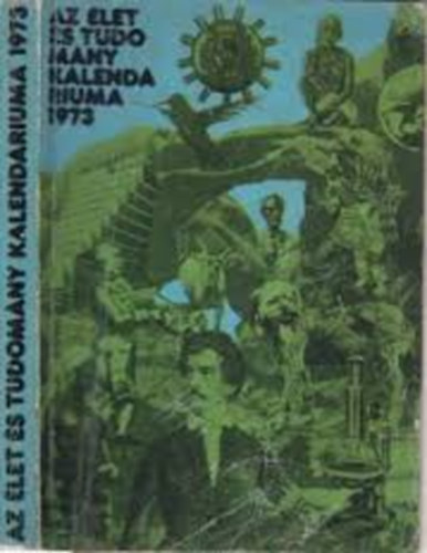Az let s Tudomny Kalendriuma 1973