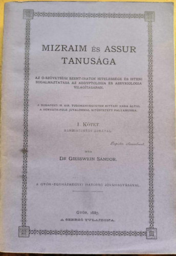 Mizraim s Assur tanusga I. ktet