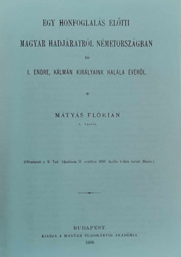 Mtys Flrin - Egy honfoglals eltti magyar hadjratrl Nmetorszgban