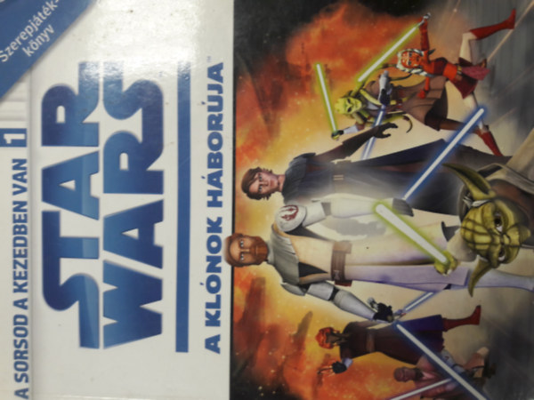 Star Wars: A klnok hborja - A sorsod a kezedben van 1 - A Jedi tja