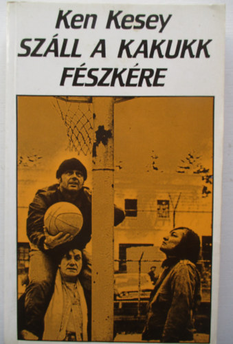 Szll a kakukk fszkre