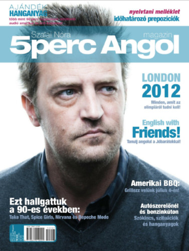 Szalai Nra - 5 perc Angol Magazin - 2012/07. szm (IV. vfolyam)