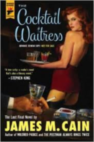 James M. Cain - The Cocktail Waitress