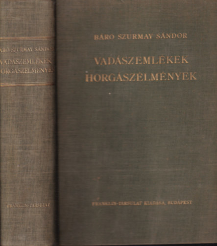 Vadszemlkek, horgszlmnyek