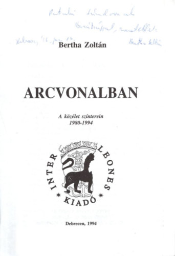 Arcvonalban - A kzlet sznterein 1980-1994 - dediklt