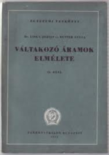 Liska dr.; Retter - V�ltakoz� �ramok elm�lete I. r�sz