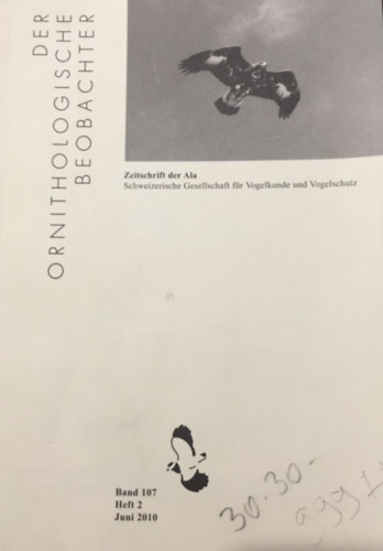 Christian Marti Peter Knaus - Der Ornithologische Beobachter: Zeitschrift der ALA - Band 107 Heft 2 (Juni 2010)