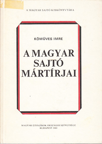 A magyar sajt mrtrjai