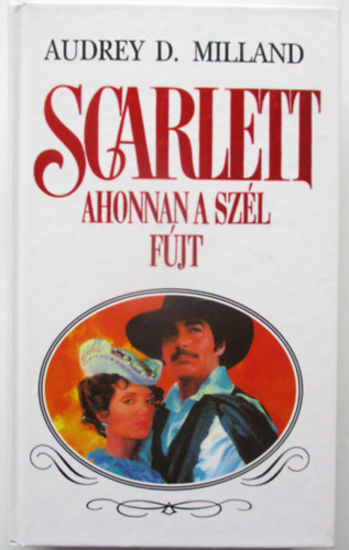 Scarlett - Ahonnan a szl fjt