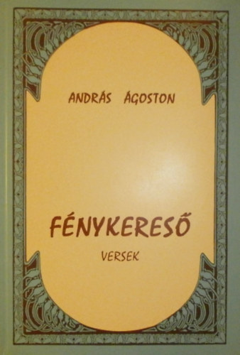 Andr�s �goston - F�nykeres�