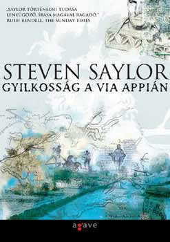 Steven Saylor - Gyilkossg a Via Appin