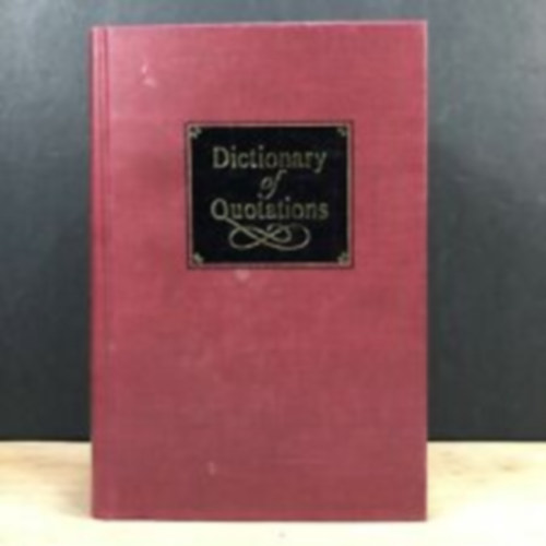 Bergen Evans - Dictionary of Quotations (Idzetek sztra)
