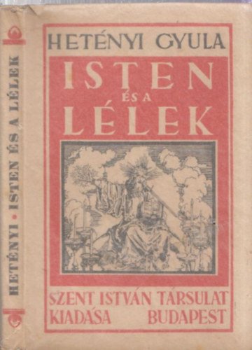 Hetnyi Gyula - Isten s a llek