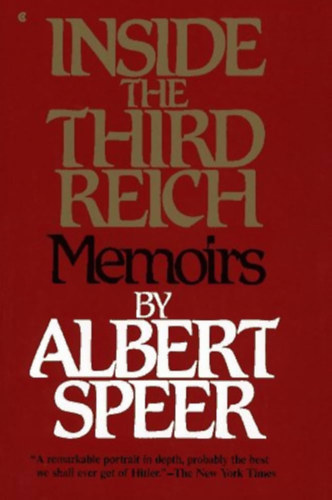Albert Speer - Inside the Third Reich