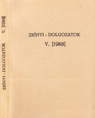 Kovcs Sndor Ivn  (szerk.) - Zrnyi-dolgozatok V. [1988]