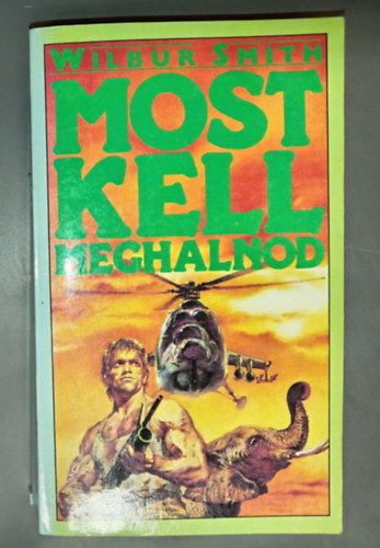 Most kell meghalnod - The Courtneys of Africa sorozat 18. k�tet