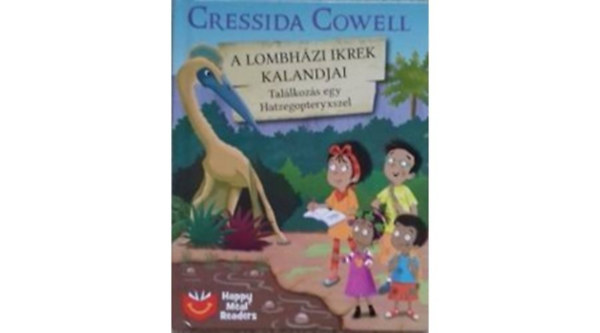 Tallkozs egy Hatzegopteryxszel (A lombhzi ikrek kalandjai  11.)